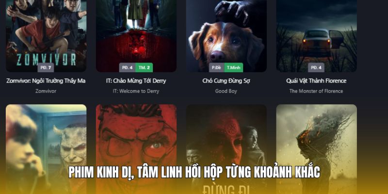 Phim kinh dị, tâm linh hồi hộp từng khoảnh khắc